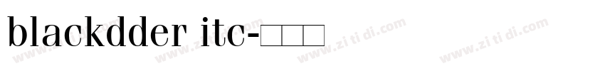 blackdder itc字体转换
